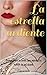 La Estrella Ardiente
