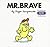Mr Brave
