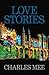 Love Stories by Charles Mee