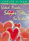 Usted puede sanar...