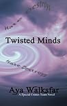 Twisted Minds (Special Crimes Team)