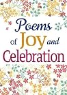 Poems Of Joy & Ce...