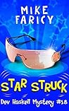 Star Struck (Dev Haskell Mystery, #18) Star Struck (Dev Haskell Mystery, #18)