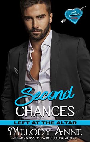 Second Chances (Left at the Altar #6)