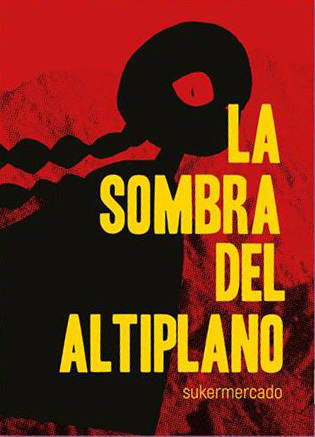 La sombra del altiplano (Paperback)