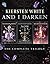 And I Darken: The Complete ...