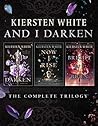 And I Darken: The Complete Trilogy (The Conqueror's Saga #1-3) And I Darken: The Complete Trilogy (The Conqueror's Saga #1-3)