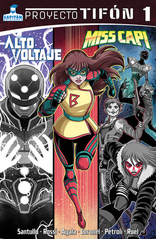 Proyecto Tifón: Alto Voltaje - Miss Capi (Proyecto Tifón, #1)