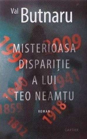 Misterioasa dispariție a lui Teo Neamțu