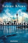 Der Nachtjäger: Thriller (German Edition) Der Nachtjäger: Thriller (German Edition)