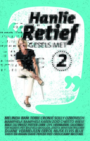 Hanlie Retief gesels met 2