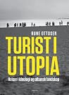 Turist i Utopia: ...