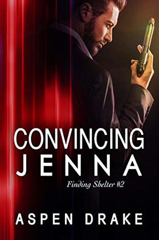 Convincing Jenna (Finding Shelter #2)