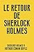 Le retour de Sherlock Holmes: Sherlock Holmes 6 (French Edition)