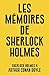 Les mémoires de Sherlock Holmes: Sherlock Holmes 4 (French Edition)