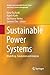Sustainable Power Systems by Nava Raj Karki