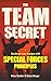 The Team Secret: Accelerate...