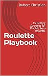 Roulette Playbook...