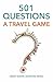 501 Questions: A Travel Game