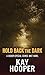 Hold Back the Dark (Bishop/Special Crimes Unit #18; Dark #3)