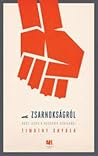 A zsarnokságról by Timothy Snyder
