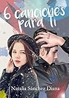 6 Canciones Para Ti