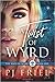 A Twist of Wyrd (Ways of Wy...