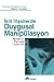 İkili İlişkilerde Duygusal Manipülasyon