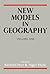 New Models In Geography: Vo...