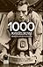 1000 mykkäelokuvaa