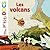 Les volcans (Mes p'tits docs)