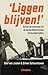 'Liggen blijven!' by Olof van Joolen