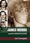 James Munro: And the Freeway Killers