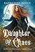 Daughter of Chaos (Clockwor...