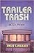 Trailer Trash: an '80s Memoir