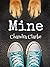 Mine: A Short Story