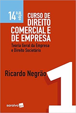 Curso de Direito Comercial e de Empresa. Teoria Geral da Empresa e Direito Societário - Volume 1 (Paperback)