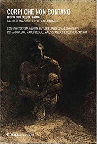 Corpi che non contano: Judith Butler e gli animali (Paperback)