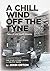 A Chill Wind Off The Tyne by John Orton