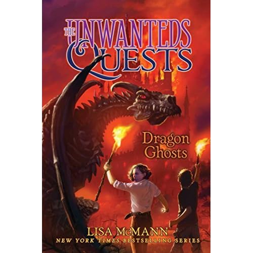 Dragon Ghosts The Unwanteds Quests 3 By Lisa Mcmann