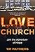 Love Church: Join the Adventure of Hope