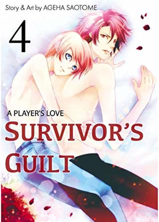 Survivor's Guilt: A Player's Love Vol. 4 (Yaoi Manga)
