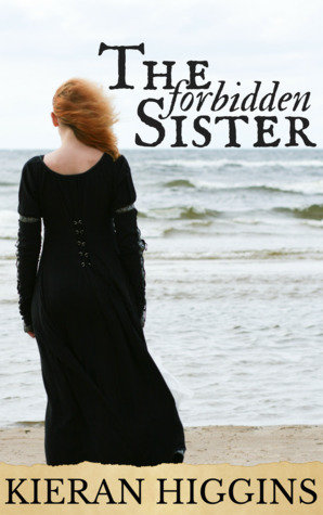 The Forbidden Sister (Tales of Camelot, #2)