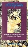 El despertar de la civilización (Historia de las civilizaciones, #1)