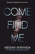 Come Find Me