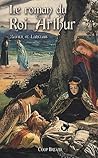 Le Roman du Roi Arthur, tome 2