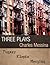 Three Plays by Charles Messina by Charles Messina