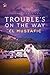 Trouble's on the Way (Outcasts #2)