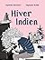 Hiver Indien