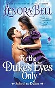 For the Duke's Eyes Only